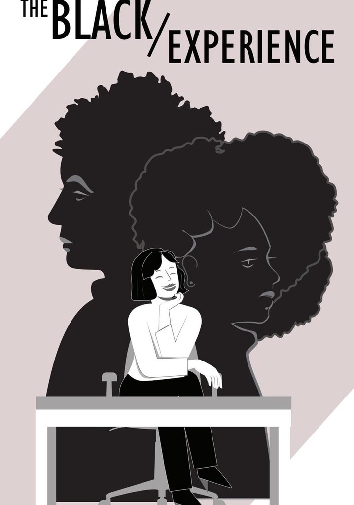 The Black Experience