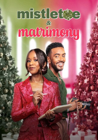 Mistletoe & Matrimony