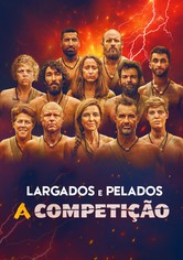 Largados e Pelados: A Competição