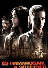 És hamarosan a sötétség