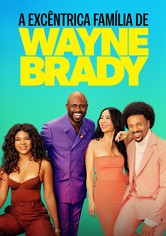 A Excêntrica Família de Wayne Brady