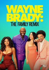 Wayne Brady: The Family Remix