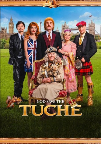 God Save the Tuche