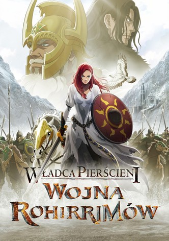 Władca Pierścieni. Wojna Rohirrimów