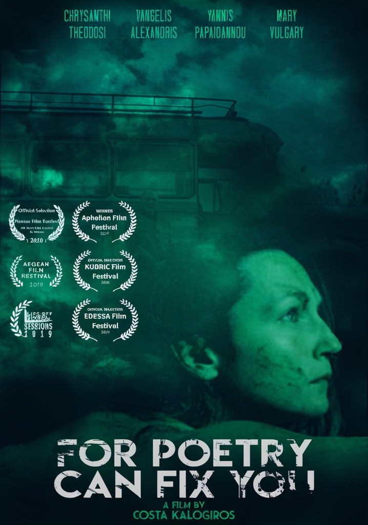 For Poetry Can Fix You