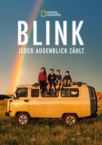 Blink - Jeder Augenblick zählt