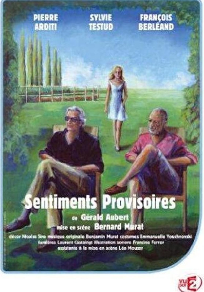 Sentiments provisoires