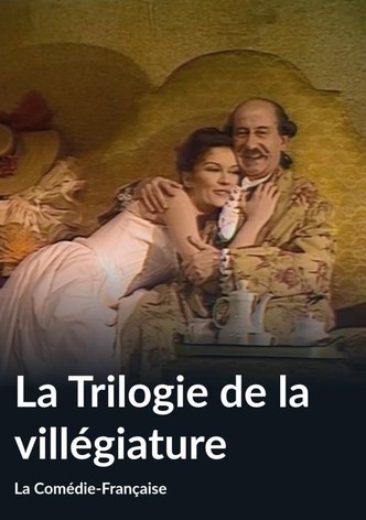La trilogie de la villégiature