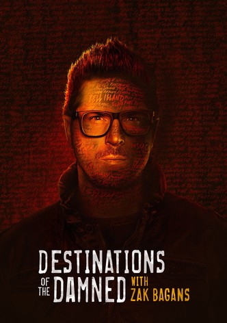 Destinations of the Damned with Zak Bagans