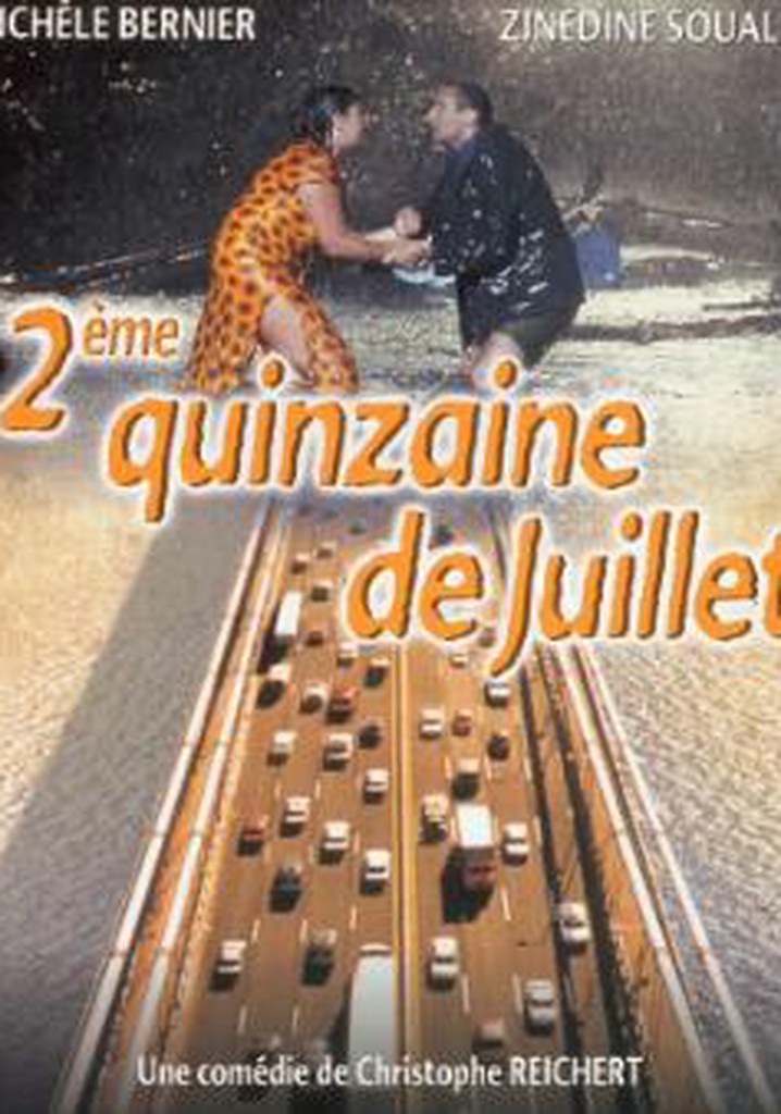Deuxième quinzaine de juillet