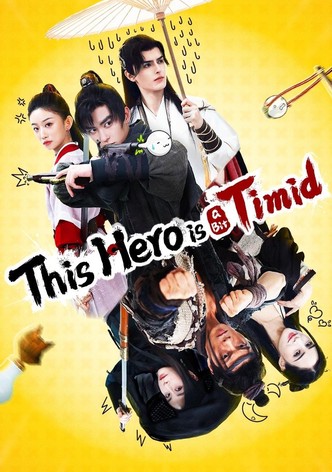 This Hero is a Bit Timid