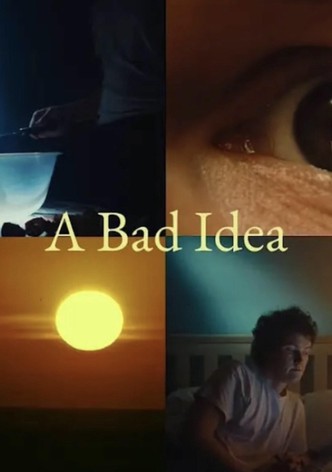 A bad idea