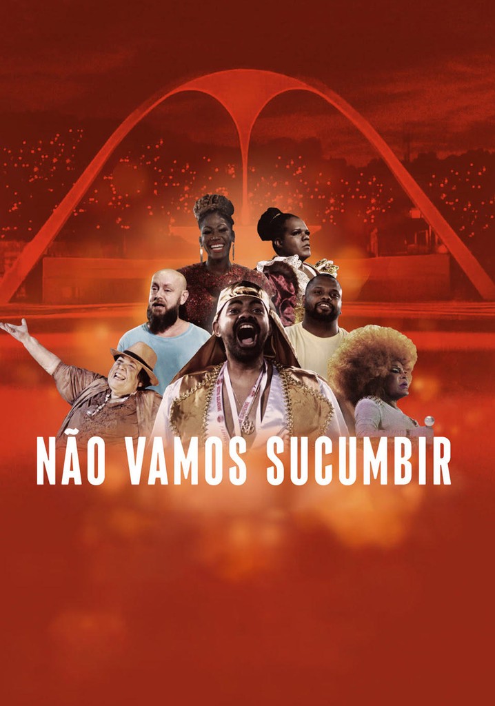 Não Vamos Sucumbir