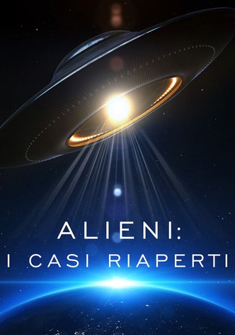 Alieni: I casi riaperti