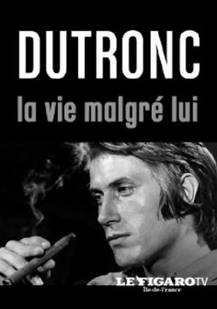 Dutronc, la vie malgré lui