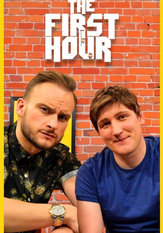 The First Hour