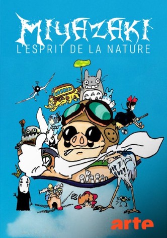 Miyazaki, l'esprit de la nature