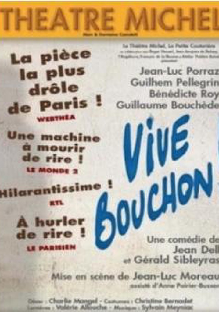 Vive Bouchon!