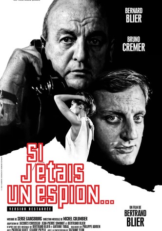 Si j'étais un espion
