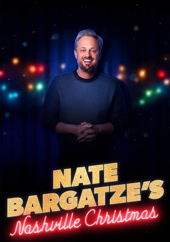 Nate Bargatze's Nashville Christmas