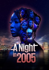 A Night in 2005