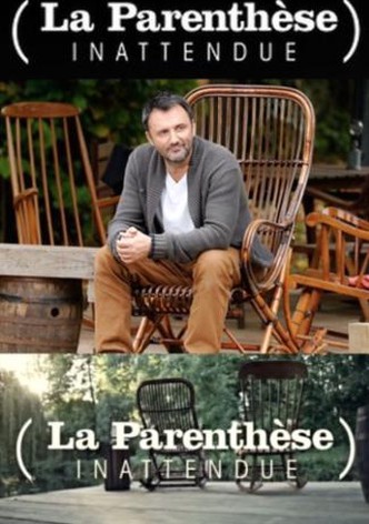 La parenthèse inattendue