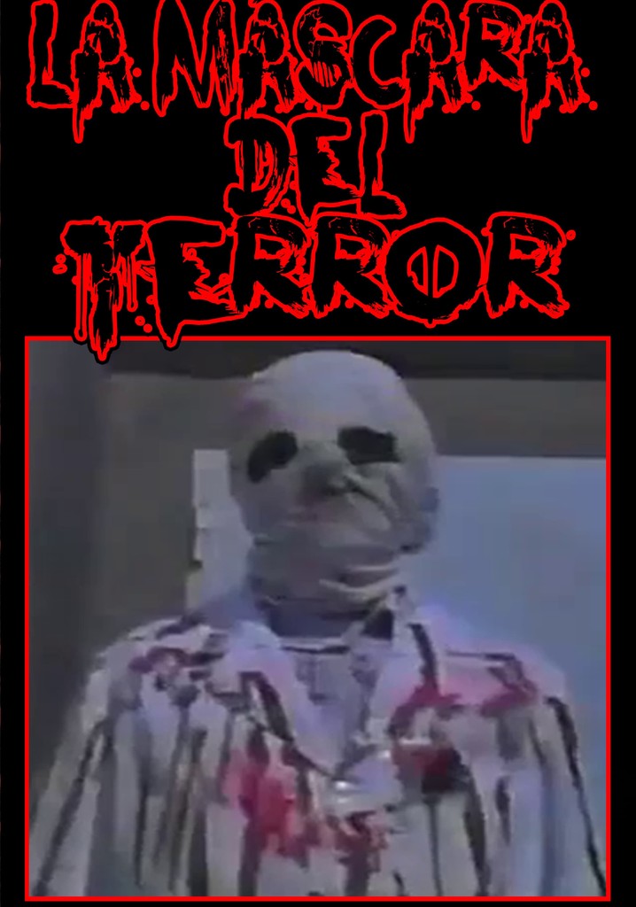 La Máscara Del Terror