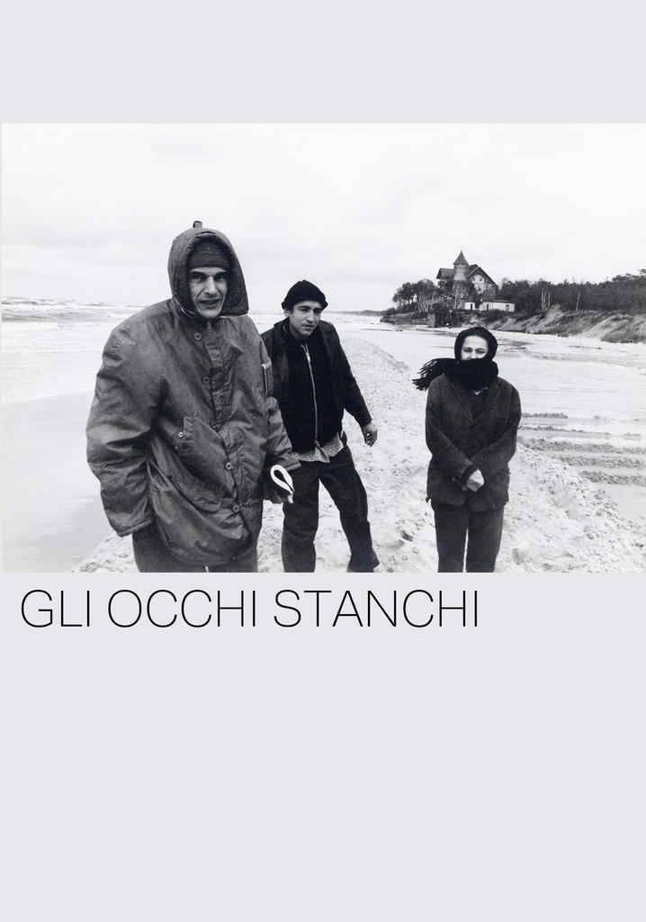 Gli occhi stanchi