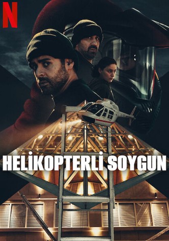 Helikopterli Soygun