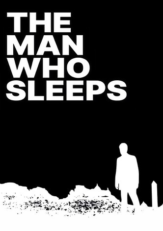 The Man Who Sleeps