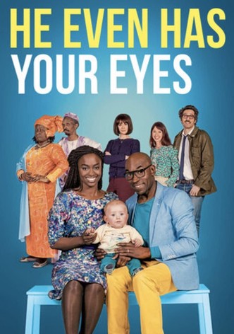 He Even Has Your Eyes