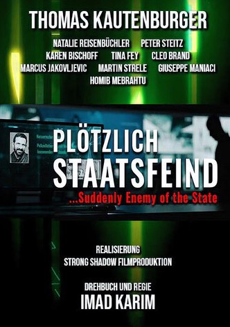 Plötzlich Staatsfeind