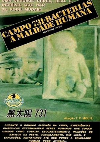 Campo 731 - Bactérias, a Maldade Humana