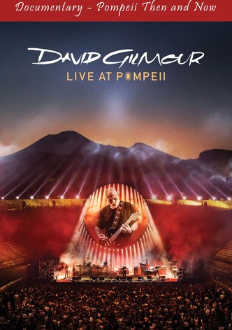 David Gilmour - Live At Pompeii (Documentary - Pompeii Then and Now)