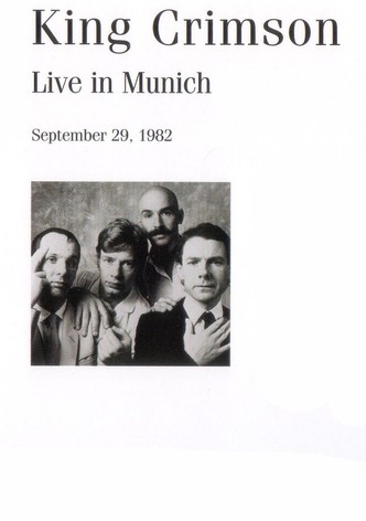 King Crimson: Live in Munich, 1982