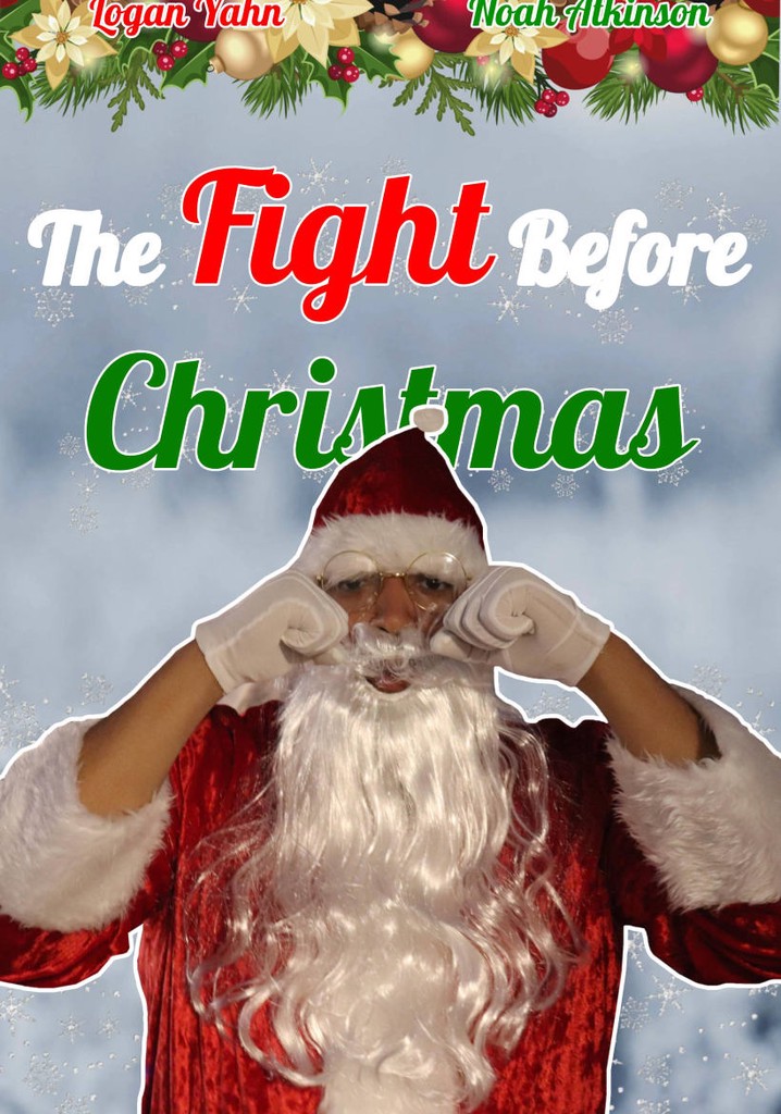 The Fight Before Christmas