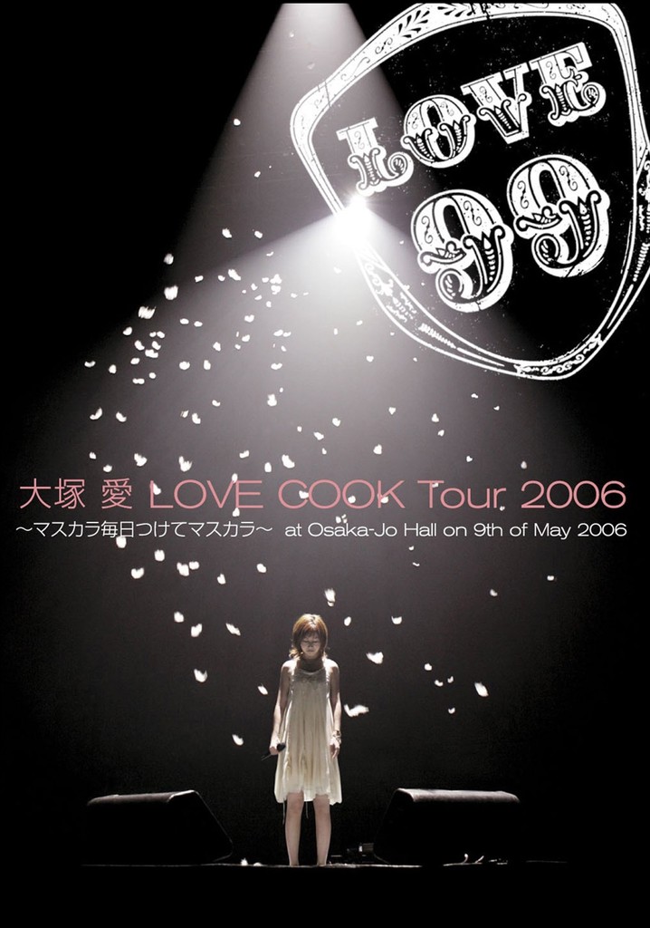 Love Cook Tour 2006 ~Mascara Mainichi Tsukete Mascara~