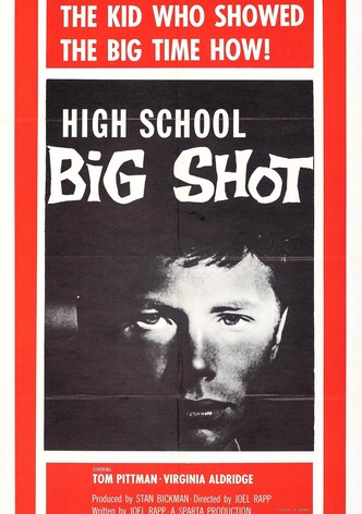 High School Big Shot