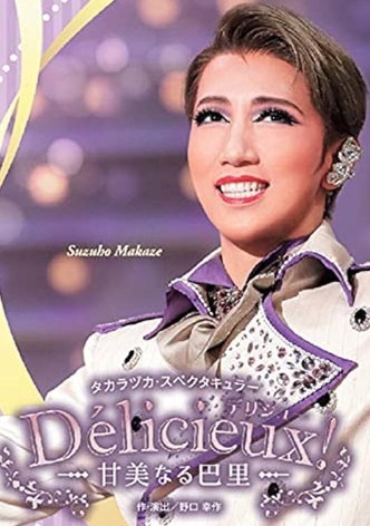 Délicieux!: Sweet Paris