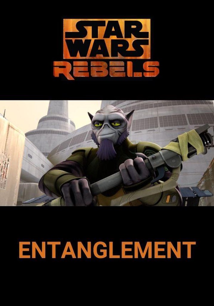 Star Wars Rebels: Entanglement