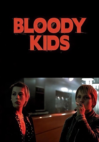 Bloody Kids