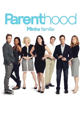 Parenthood - Uma História de Família