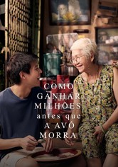 Como Ganhar Milhões Antes que a Avó Morra
