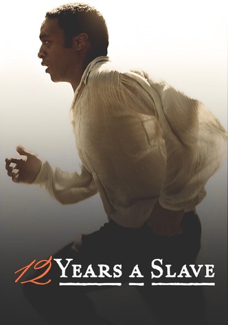 12 Years a Slave