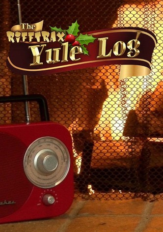 The Rifftrax Yule Log