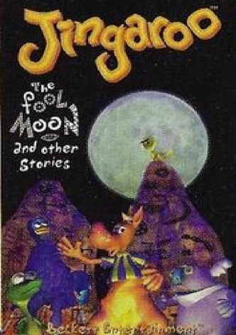 Jingaroo - The Fool Moon and Other Stories