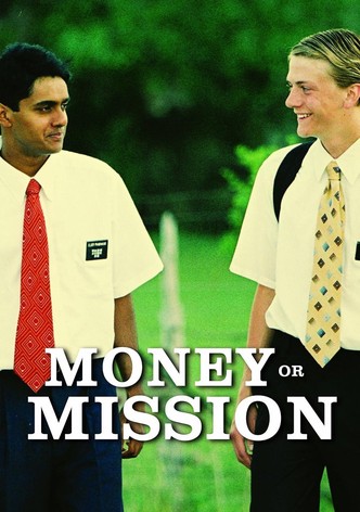 Money or Mission