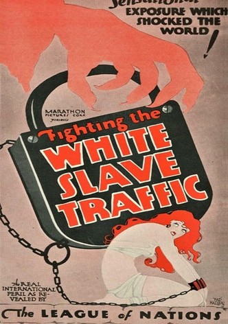 Fighting the White Slave Traffic