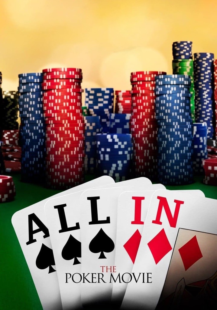 All In: The Poker Movie