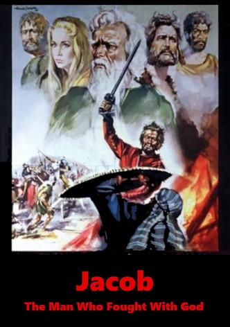Jacob: The Man Who Fought with God